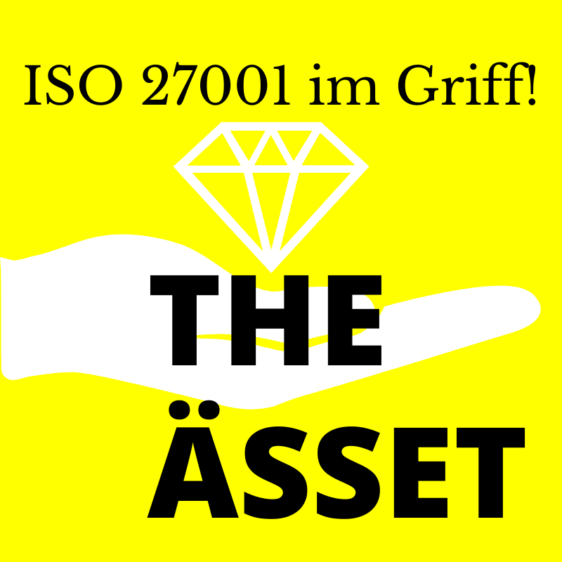 THE ÄSSET - ISO 27001 im Griff - THE LÄND Style